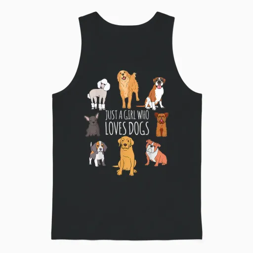 Fun Dog Puppy Lover Themed | Cute Just a Girl Who Loves Dogs Unisex Tank Top - Black