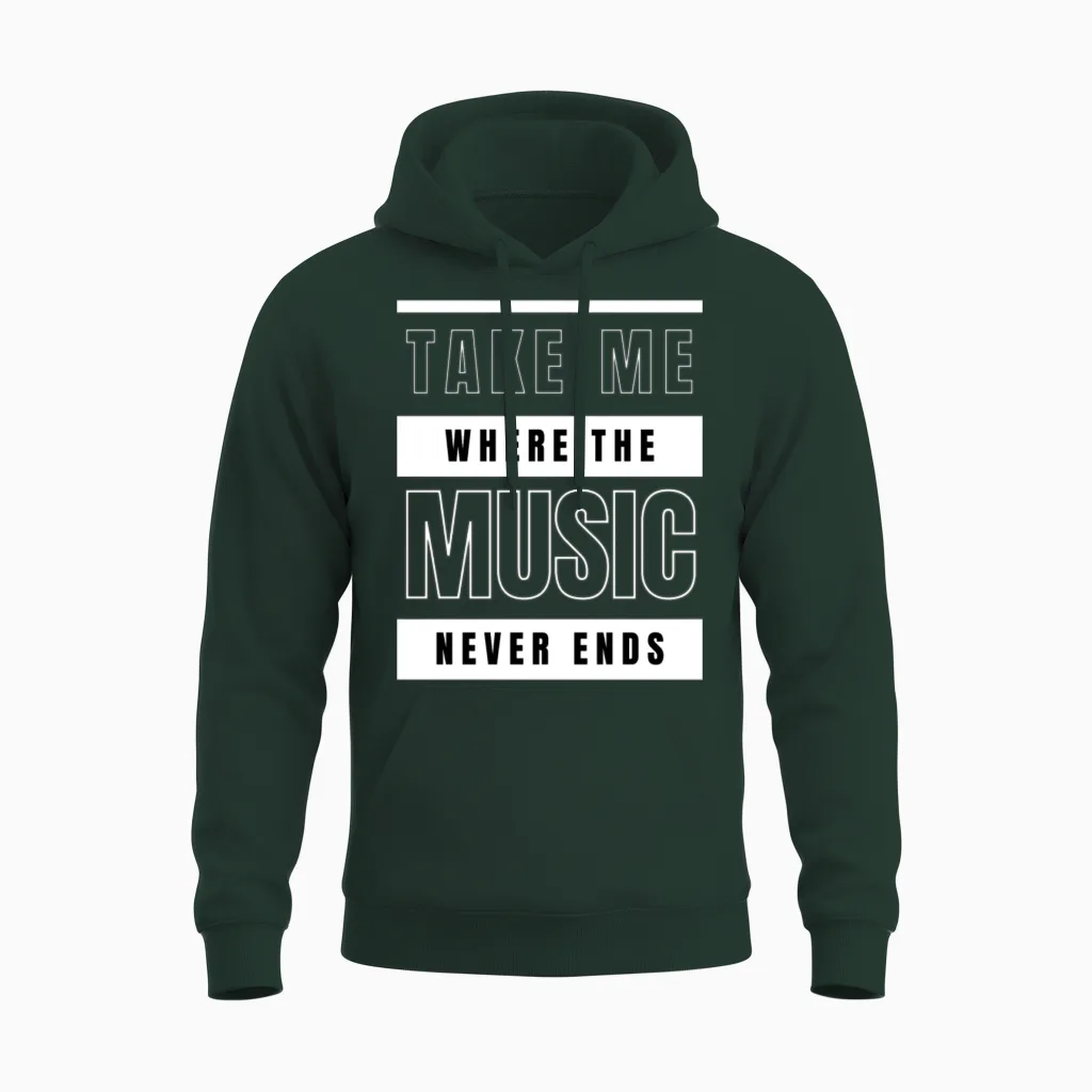 Take Me Where the Music Never Ends Unisex Hoodie in Forest