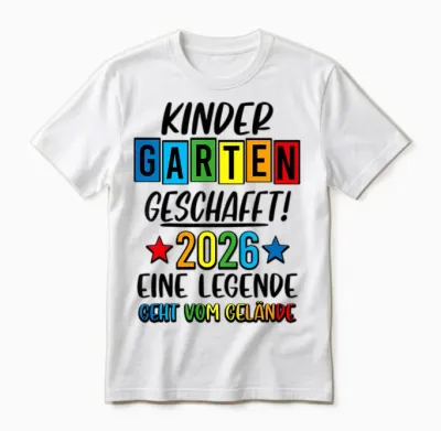 Kindergarten Geschafft 2026 Kita Ade 2026 Kita Abgänger 2026 Unisex T-Shirt - White