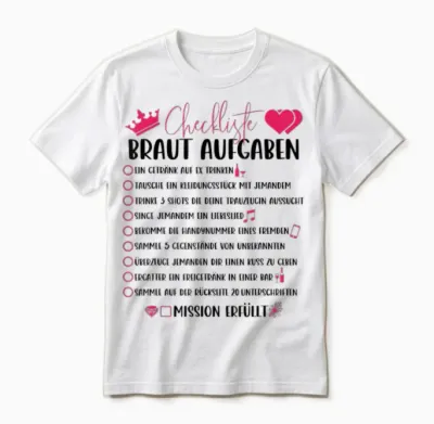 Checkliste Der Jga Braut Für Den Junggesellinnenabschied Unisex T-Shirt - White