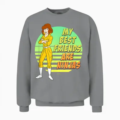 April O'neil - My Best Friends Are Ninjas Unisex Sweatshirt - Sport Grey
