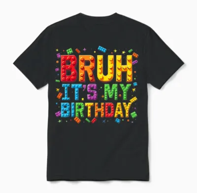 Master Builder Building Blocks Kids Bruh It's My Birthday Unisex T-Shirt - Black