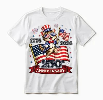 250 Anniversary Usa Patriotic Cat 4th of July 2026 Unisex T-Shirt - White