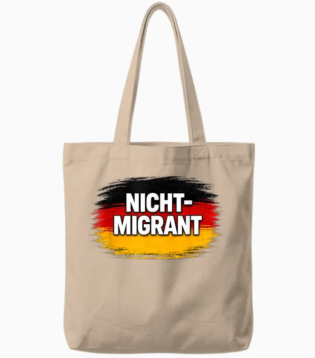 Nicht Migrant Deutschland Flagge Tote Bags in Natural