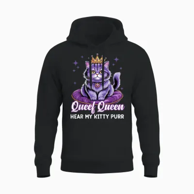 Funny Queef Queen Cat Inappropriate Dirty Adult Humor Jokes Unisex Hoodie - Black