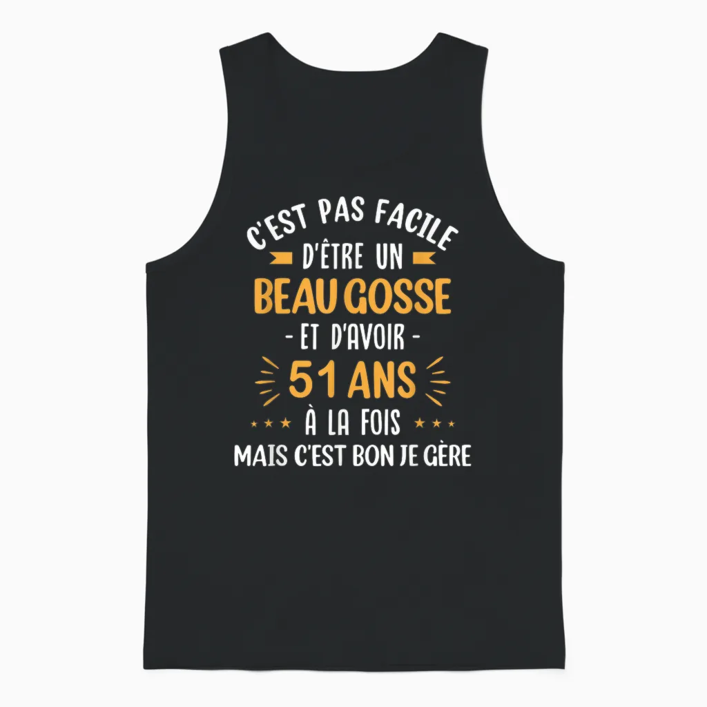 Funny Gift Idea Man 51 Years Birthday Party Beau Gosse T-Shirt, Black, S Unisex Tank Top in Black