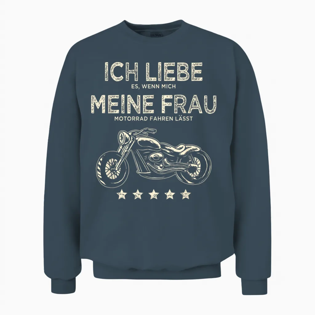 Men's T-Shirt with German Text "ich Liebe Es Wenn Meine Frau Mich Motorrad Fahren Lässt Lässt Unisex Sweatshirt in Dark Heather
