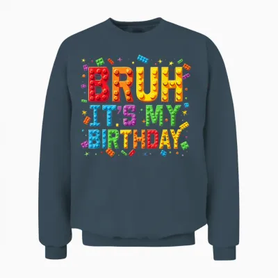 Master Builder Building Blocks Kids Bruh It's My Birthday Unisex Sweatshirt - Dark Heather
