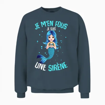 Je M'en Fous Je Suis Une Mermaid Girl Child Woman Mermaid Unisex Sweatshirt - Dark Heather