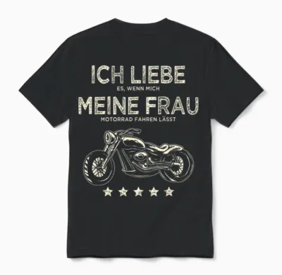 Men's T-Shirt with German Text "ich Liebe Es Wenn Meine Frau Mich Motorrad Fahren Lässt Lässt Unisex T-Shirt - Black