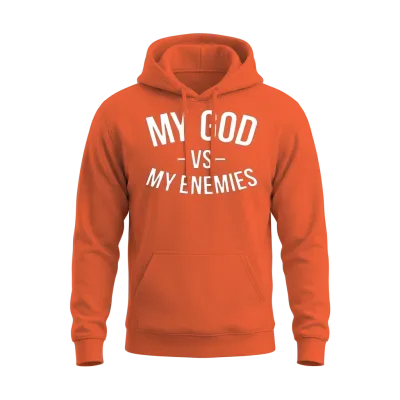 My God vs My Enemies Unisex Hoodie - Orange