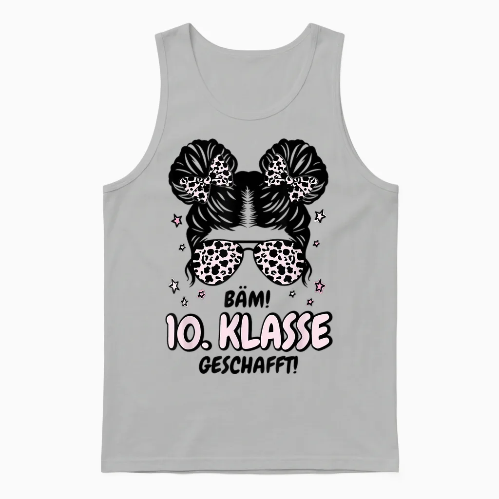 Bäm 10. Klasse Geschafft 2026 Abschluss 10. Klasse Unisex Tank Top in Ash
