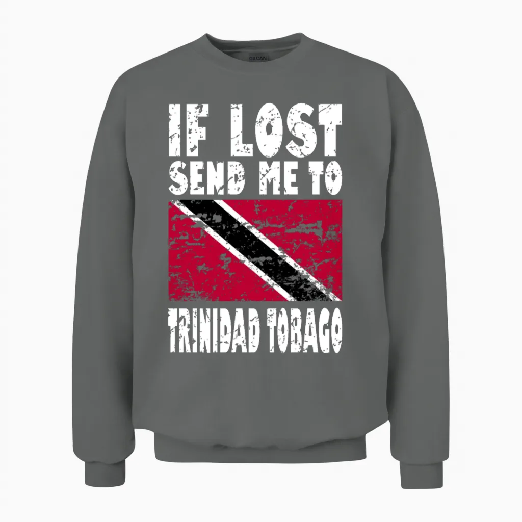 Trinidad Tobago Flag Saying Unisex Sweatshirt in Graphite Heather