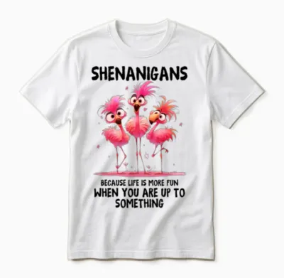 Shenanigans Unisex T-Shirt - White
