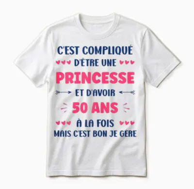 Funny Woman 50 Years Princess Birthday 50 Years T-Shirt, White, Female X-Small Unisex T-Shirt - White