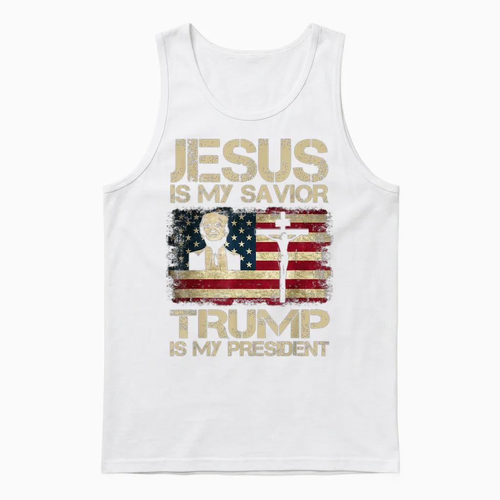 Jesus Is My Savior Trump Is My President Trump 2024 Usa Unisex Tank Top in White
