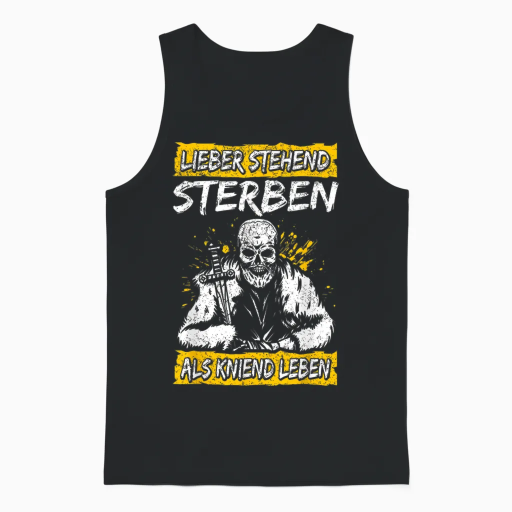 Lieber Stehend Sterben Als Kniend Leben Tattoo Deutschrock Unisex Tank Top in Black