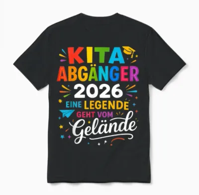 Kita Abgänger 2026 – Kindergarten Abschied Geht Vom Gelände Unisex T-Shirt - Black