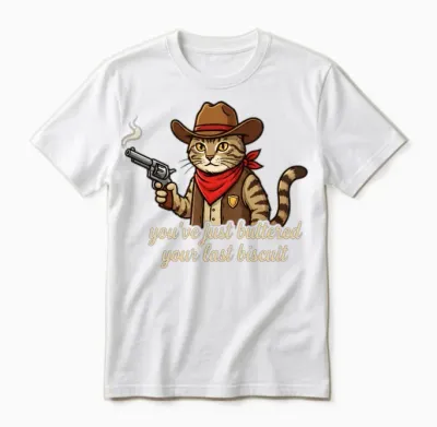 Buttered Your Last Biscuit Cowboy Cat Unisex T-Shirt - White