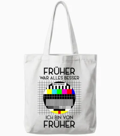Früher War Alles Besser Retro Party T-Shirt 70s 80s 90s Tote Bags - White