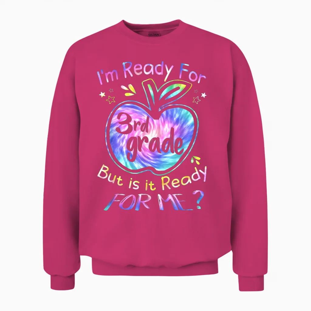 Ready for 3rd Grade Tie Dye Back to School Hello Third Grade Unisex Sweatshirt in Heliconia