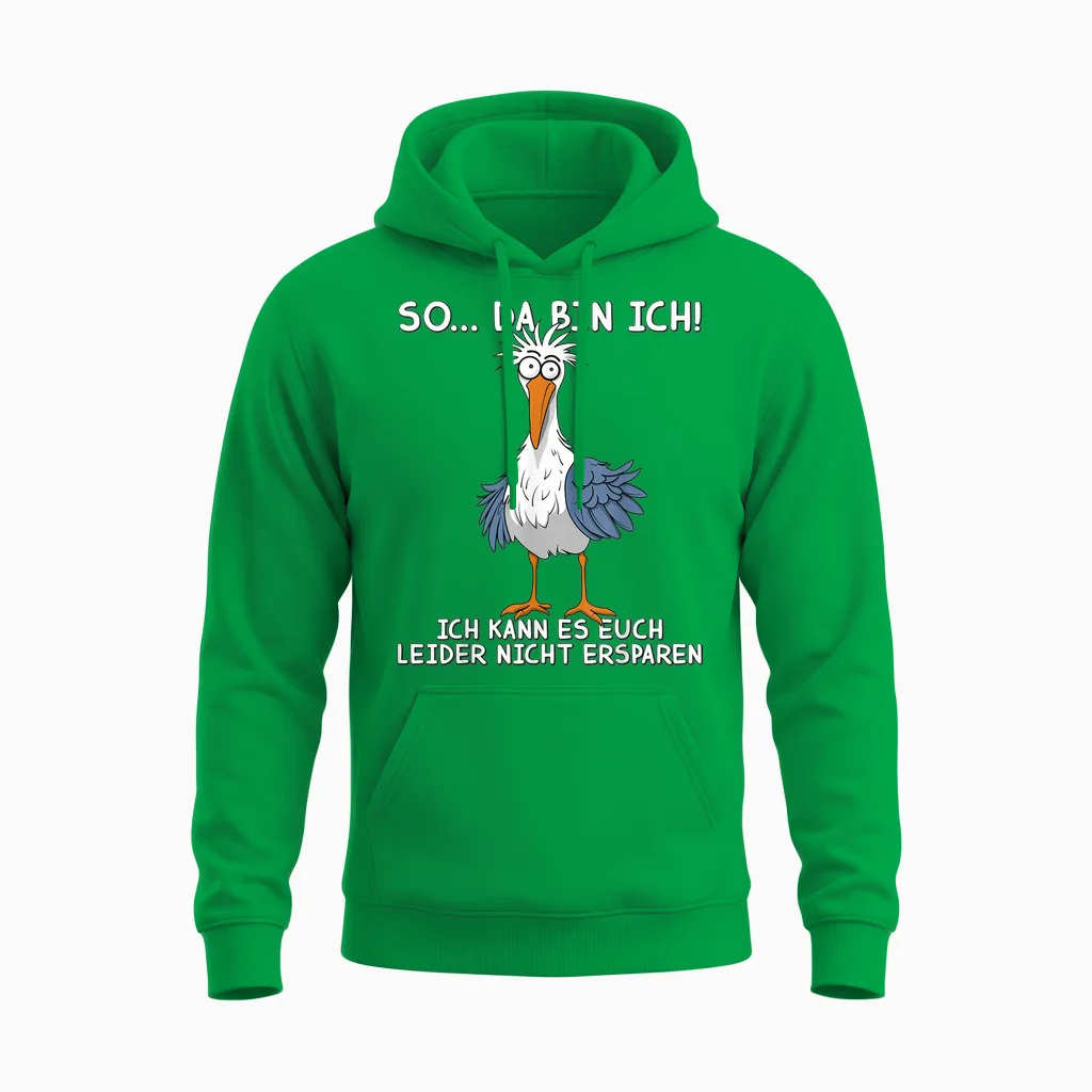 Funny Sprüch Lustige Tshirts Männer Damen Möwe So Da Bin Ich Unisex Hoodie in Irish Green
