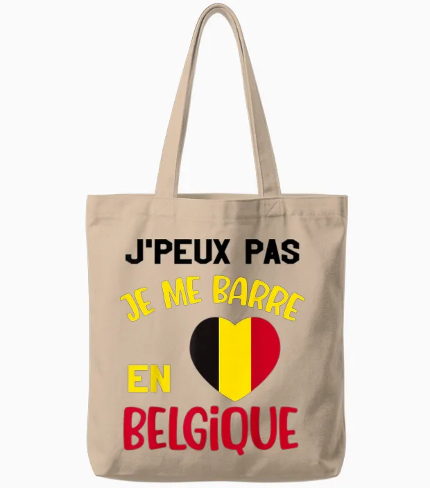 J'peux Pas Je Me Barre En Belgium Gift Belgian Tote Bags in Natural