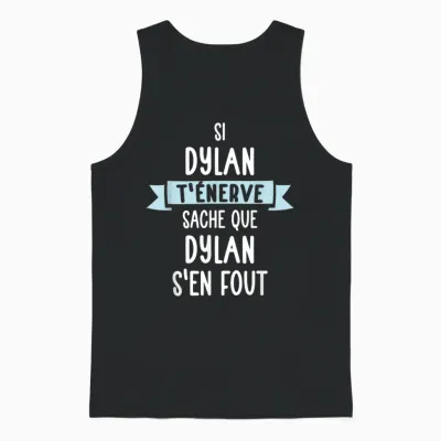 Gift Man Humor Name Personalized Dylan T-Shirt, Black, S Unisex Tank Top - Black