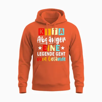 Kinder Kita Abgänger 2026 Eine Legende Geht Vom Gelände Schulkind Unisex Hoodie - Orange