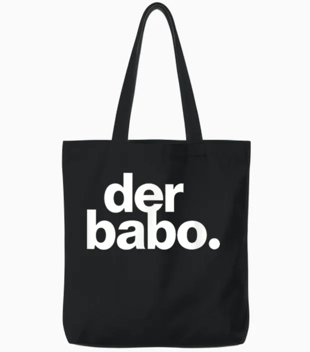 Der Babo Weiss β Minimalistisches Design Mit Deutschem Slang Tote Bags in Black