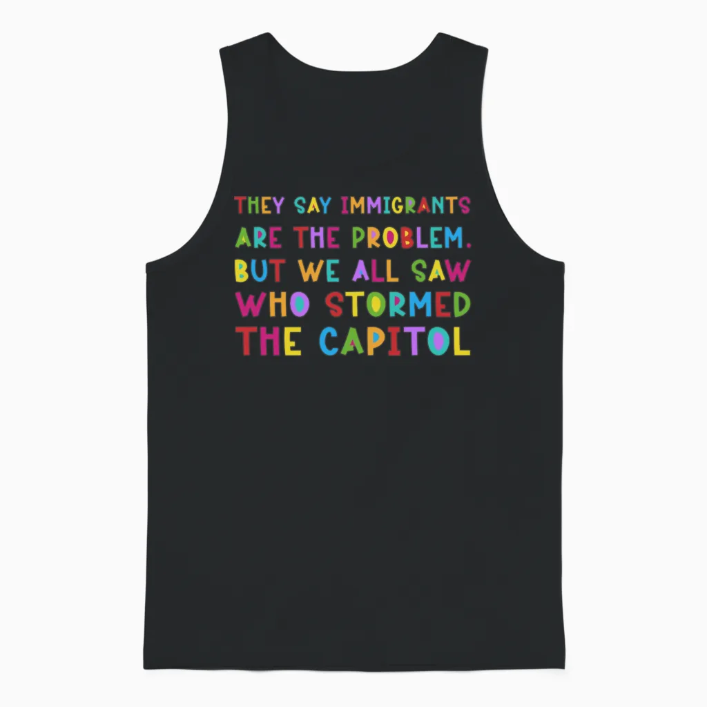 We All Saw Who Stormed the Capitol Unisex Tank Top in Black