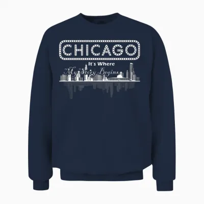 Chicago Where My Story Begins Unisex Sweatshirt - Navy