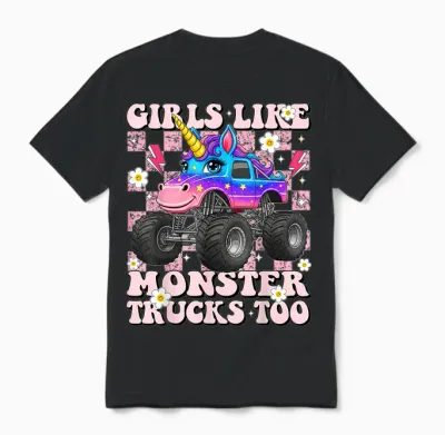 Girls Like Monster Trucks Too Cute Unicorn for Toddler Teen Unisex T-Shirt - Black