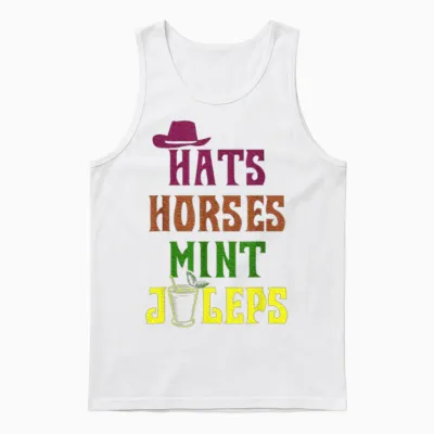 Horse Racing Hats Horses and Mint Juleps Derby Unisex Tank Top - White