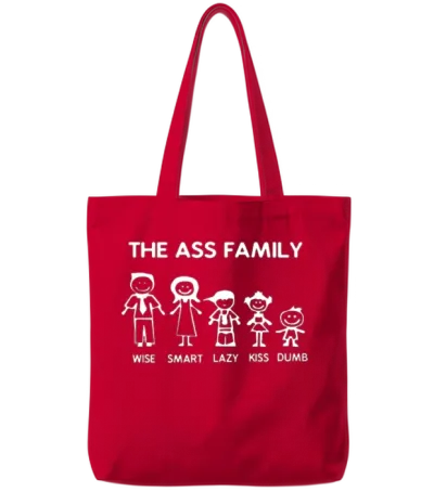 Ass Family Funny Sayings Witty Offensive Humorous Tote Bags - Red