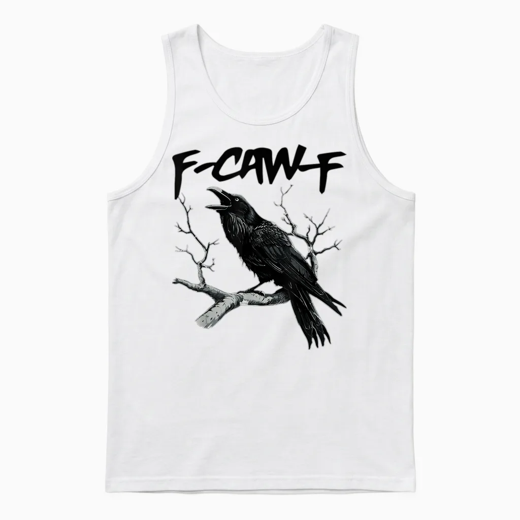 F-Caw-F Unisex Tank Top in White