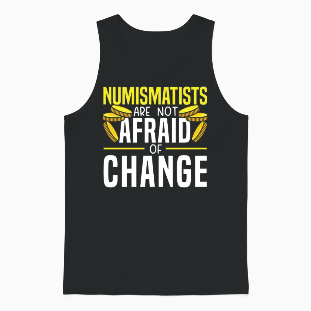 Numismatist Coin Collector Coin Collecting Unisex Tank Top in Black