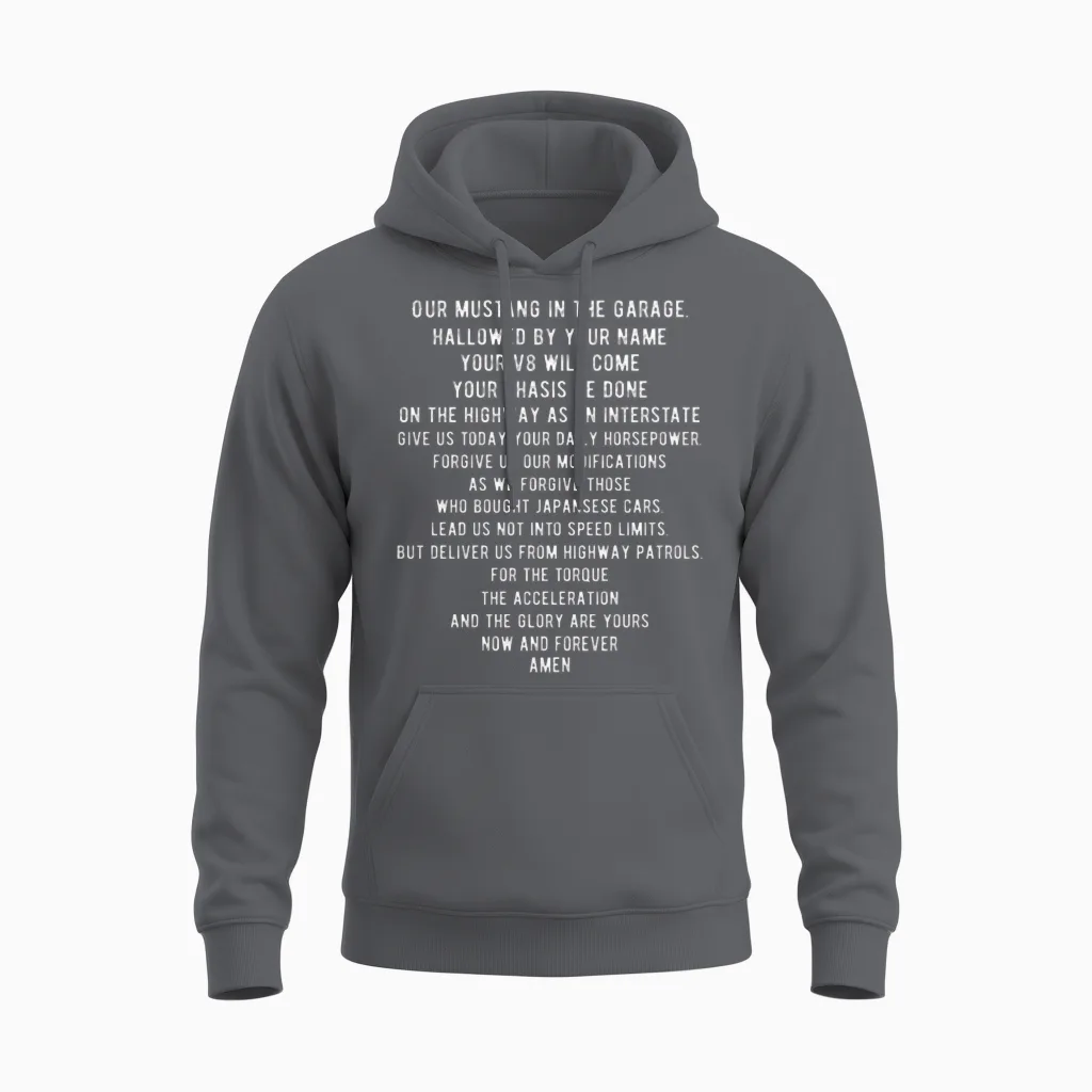 Funny Mustang Car Lords Prayer Unisex Hoodie in Charcoal