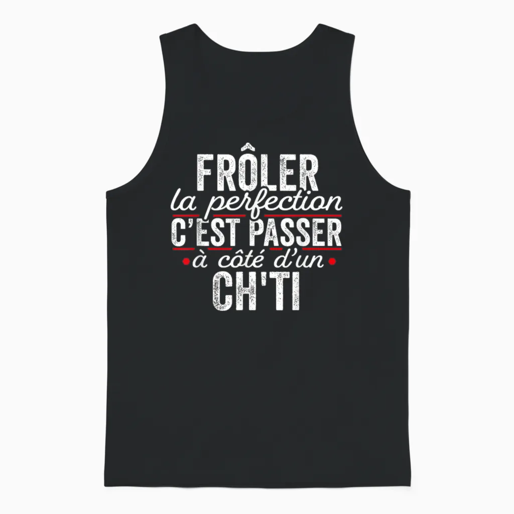 Le Ch'ti Parfait Cadeau Humour Nord-Pas-De-Calais T-Shirt, Black, S Unisex Tank Top in Black