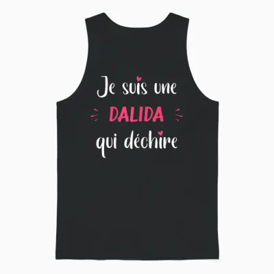 Woman I Am a Dalida That Tears Humor Dalida T-Shirt, Black Unisex Tank Top - Black