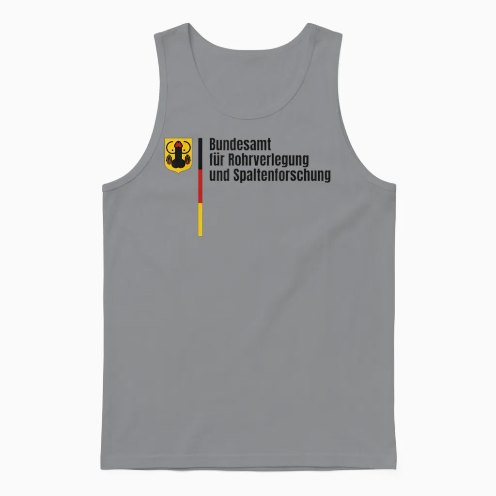 German Federal Office for Pipe Laying and Crevice Research Funny T-Shirt, Gray Unisex Tank Top in Sport Grey