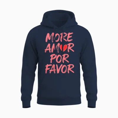 More Amor Por Favor Zitat Herz Unisex Hoodie - Navy