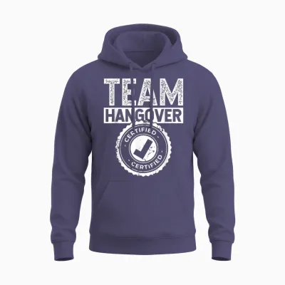 Team Hangover Certified Alkohol Trinken Trinker Hangover Unisex Hoodie - Heather Sport Dark Navy