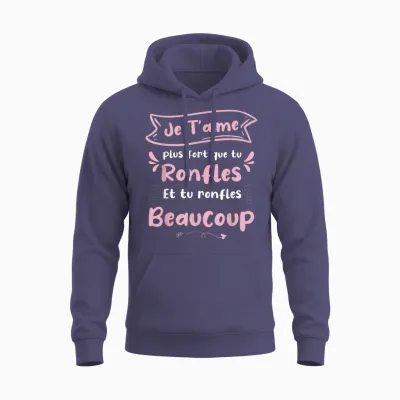 Je T'aime T'aime Stronger Que Tu Snorles – Funny Design and Love T-Shirt, Black, S Unisex Hoodie - Heather Sport Dark Navy