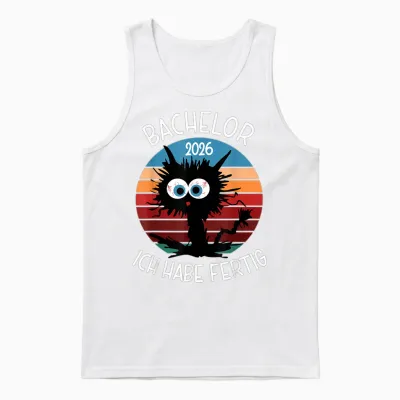 Bachelor Abschluss 2026 Ich Habe Fertig Bachelor Unisex Tank Top - White