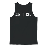2b || !2b Funny Programmer Developers Computer Unisex Tank Top - Black – 1