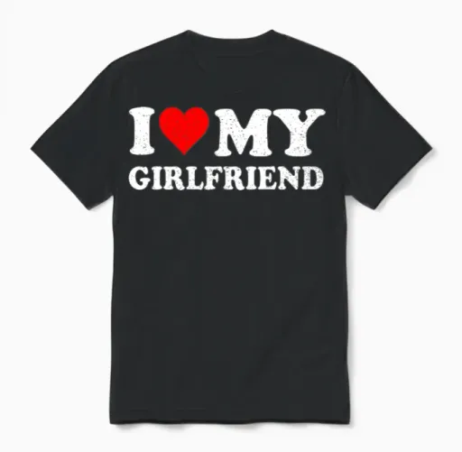 I Love My Girlfriend Gf I Heart My Girlfriend Gf Unisex T-Shirt in Black