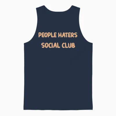 People Haters Social Club Funny Funny Unisex Tank Top - Navy