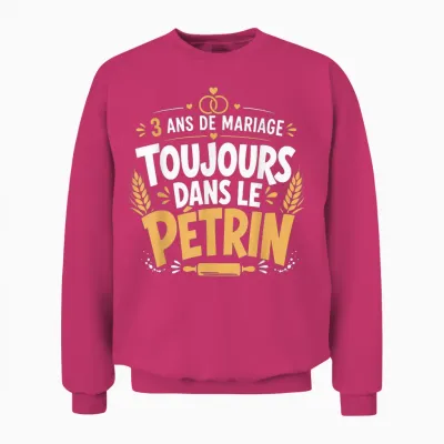 Cadeau Noces De Froment Anniversaire 3 Ans De Mariage Humour Unisex Sweatshirt - Heliconia