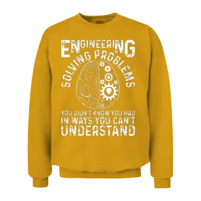 Engineer Saying Engineering Gear Brain Technician Unisex Sweatshirt - Gold